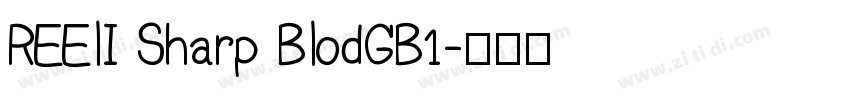 REElI Sharp BlodGB1字体转换